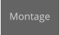 Montage